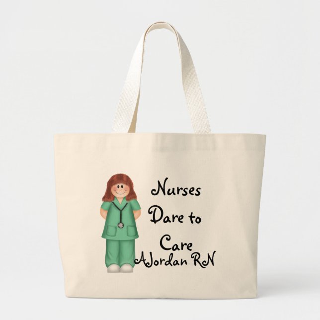 Nurses Dare to Care Large Tote Bag (Front)