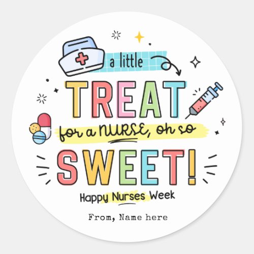 Nurses Day Gifts Nurse Appreciation Week  Classic Round Sticker