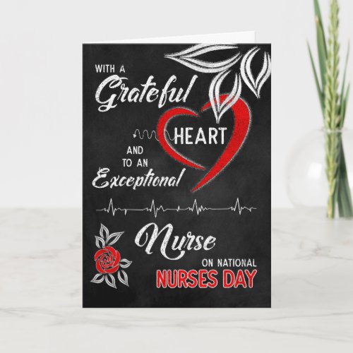Nurses Day Grateful Heart Red and White Rose Chalk Card