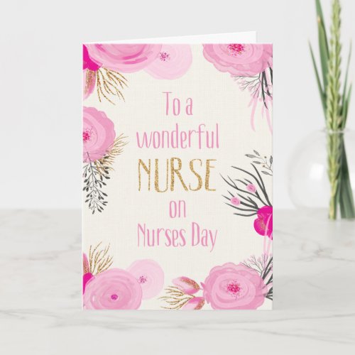 Nurses Day _ Pretty Pink Flowers and Gold Sparkle Card