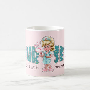 Nurses do it with Heart. Nurses Day Gift  Coffee Mug