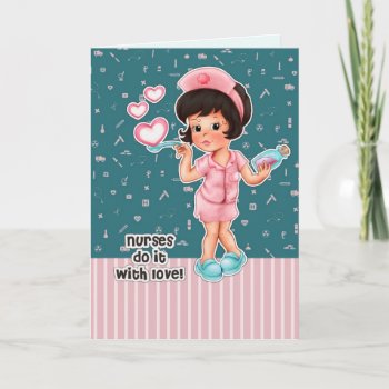 Nurses Do It With Love. Cute Brunette Nurse Thank You Card by artofmairin at Zazzle