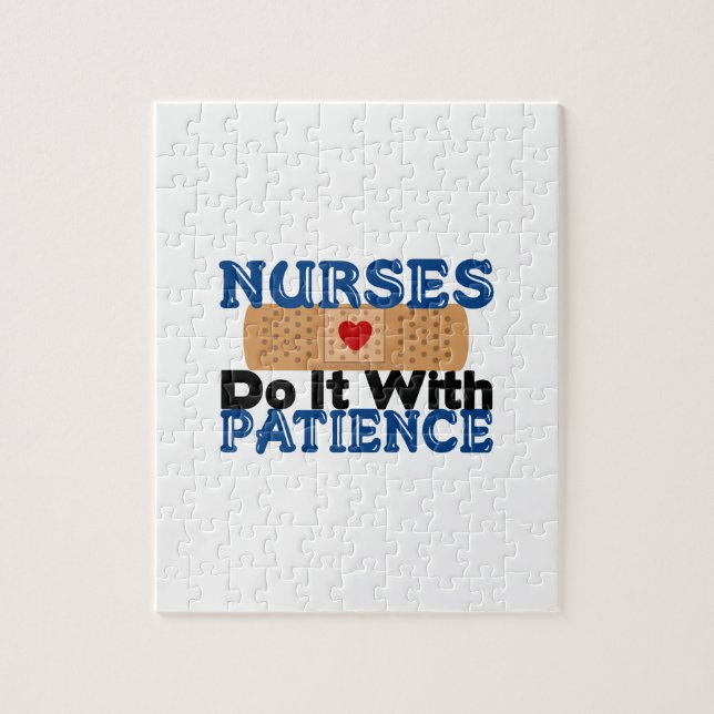 Nurses Do It With Patience Jigsaw Puzzle (Vertical)
