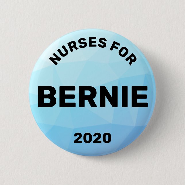 Nurses for Bernie Sanders 2020 Button (Front)