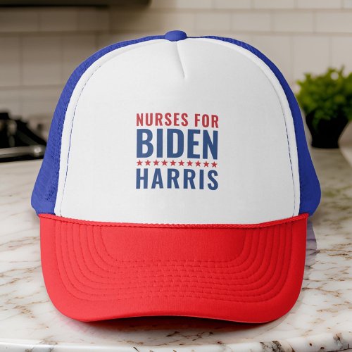 Nurses For Biden Harris 2024 Presidential Election Trucker Hat