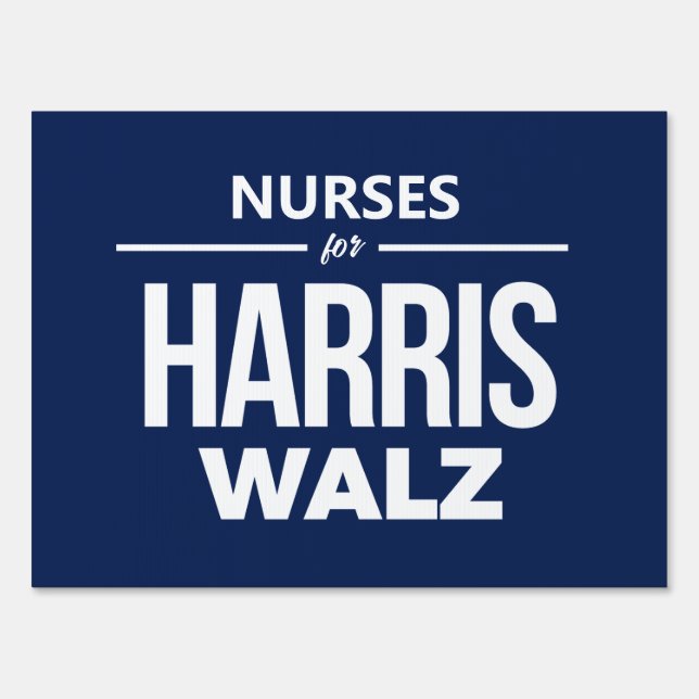 Nurses for Harris Walz Sign (Front)