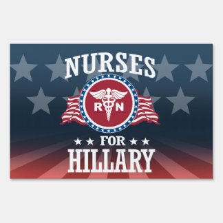 NURSES FOR HILLARY YARD SIGN