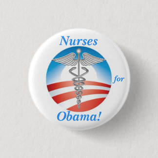 Nurses for Obama! Button