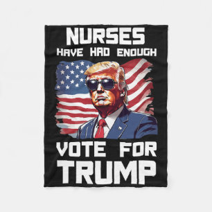 Nurses For Trump Pro Republican Patriotic Women Me Fleece Blanket