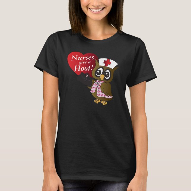 Nurses Give A Hoot! T-Shirt (Front)