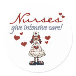 Nurses Give Intensive Care t-shirts and Gifts Classic Round Sticker