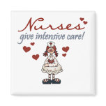 Nurses Give Intensive Care t-shirts and Gifts Magnet