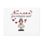 Nurses Give Intensive Care t-shirts and Gifts Postcard