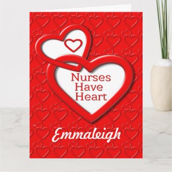Nurses Have Heart Pinning Congratulations Card by DragonfireDesigns at Zazzle