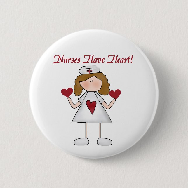 Nurses Have Heart T-shirts and Gifts Pinback Button (Front)
