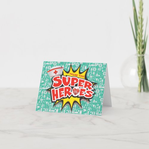 Nurses Healthcare Frontline Super Heroes Thank You Card