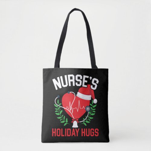 Nurses Holiday Hugs Nursing Medical Christmas Tote Bag