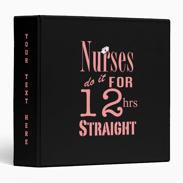 Nurses Humor+Personalize Name Binder (Front/Spine)