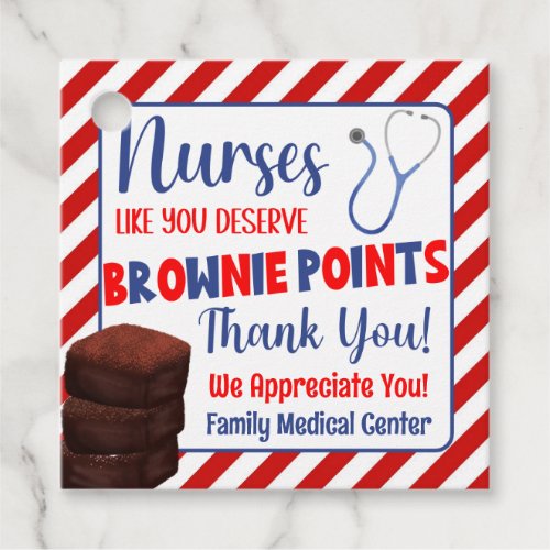 Nurses Like You Deserve Brownie Points Thank You Favor Tags