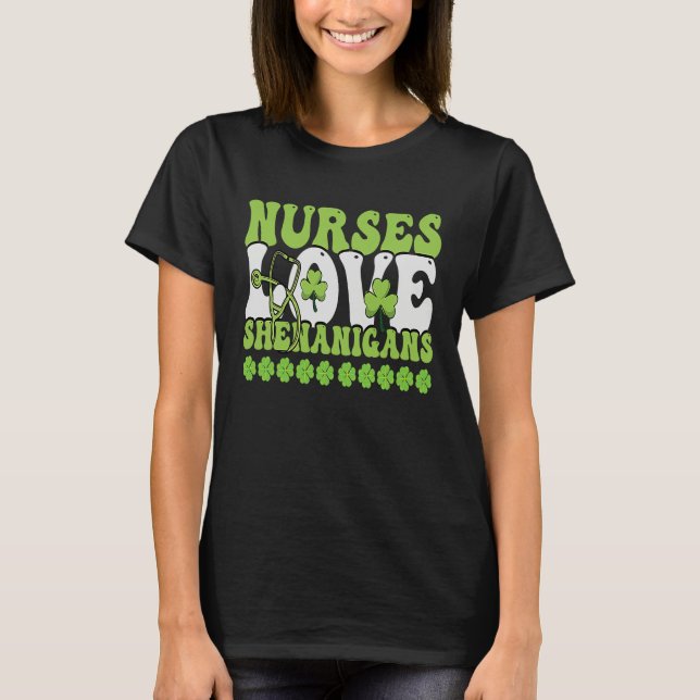 Nurses Love Shenanigans Cute  Nurse St Patricks Da T-Shirt (Front)