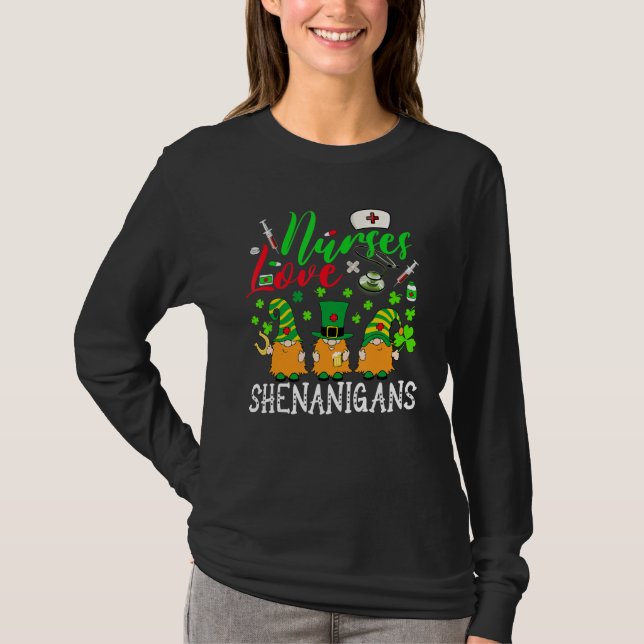 Nurses Love Shenanigans Gnomes Nurse St Patricks D T-Shirt (Front)