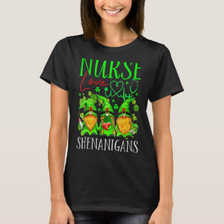 Nurses Love Shenanigans Gnomes Nurse St Patricks D T-Shirt