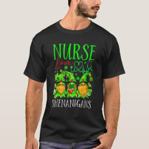 Nurses Love Shenanigans Gnomes Nurse St Patricks D T-Shirt