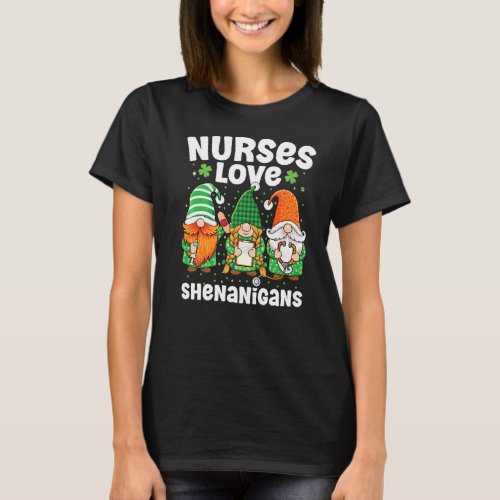 Nurses Love Shenanigans Irish Gnomes Nurse St Patr T_Shirt