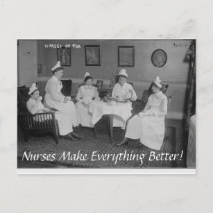 Nurses Make Everything Better Postcard