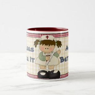 Nurses Make It All Better Coffee Mug
