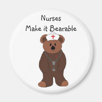 Nurses Make it Bearable Magnet