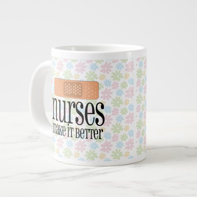 Nurses Make it Better, Bandage Giant Coffee Mug (Front Left)