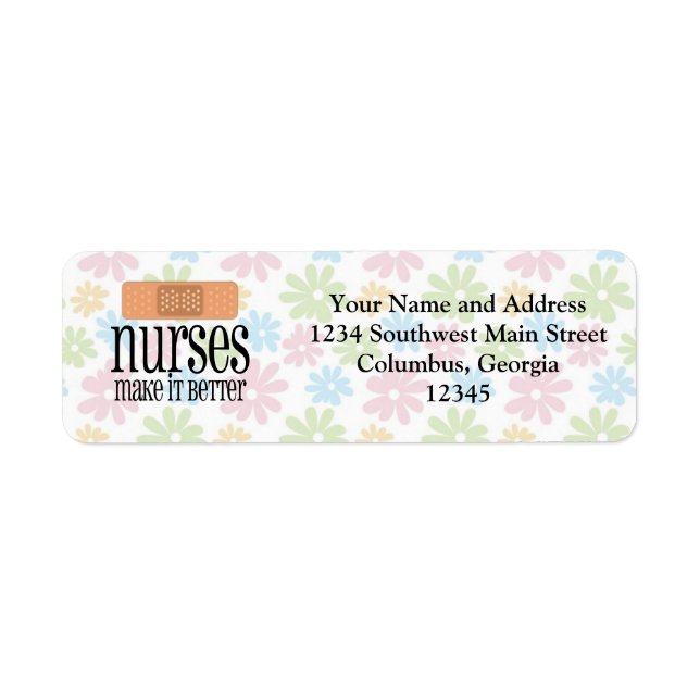 Nurses Make it Better, Bandage Label (Front)