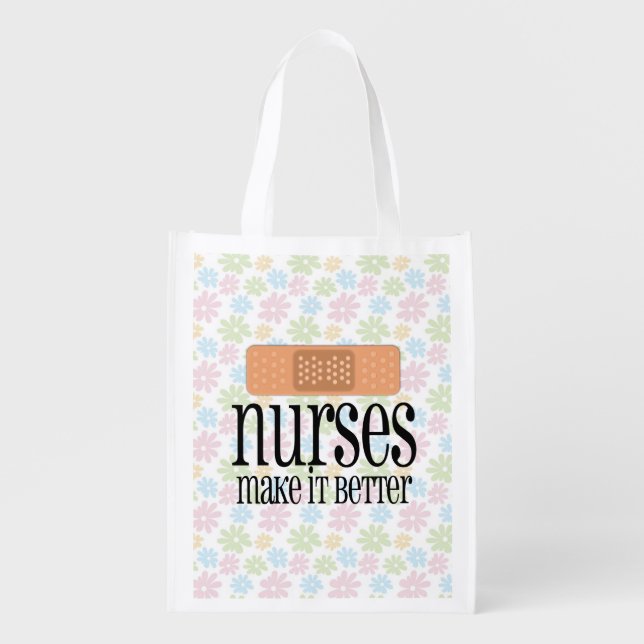 Nurses Make it Better, Cute Nurse Bandage Grocery Bag (Front)