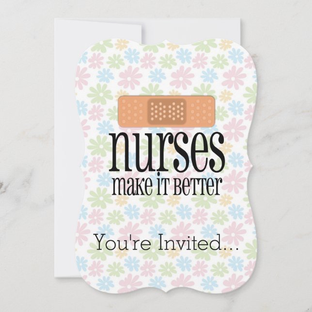 Nurses Make it Better, Cute Nurse Bandage Invitation (Front)