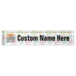 Nurses Make it Better, Cute Nurse Bandage Nameplate