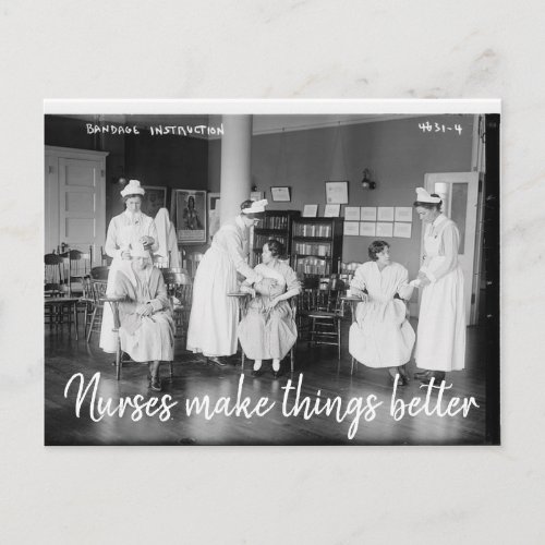 Nurses Make Things Better Postcard