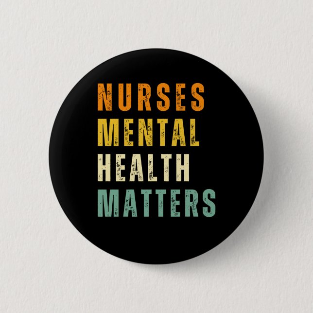 Nurses Mental Health S Sticker  Button (Front)