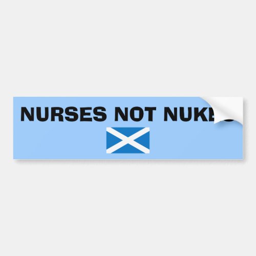 Nurses Not Nukes Scottish Independence Sticker