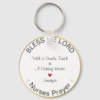 Nurses Prayer Personalized Blesss Me Lord Keychain