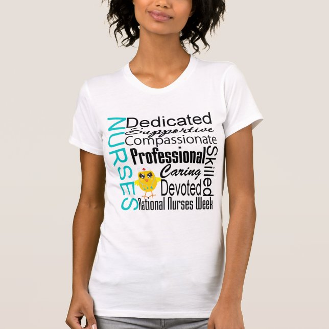 Nurses Recognition Collage - National Nurses Week T-Shirt (Front)