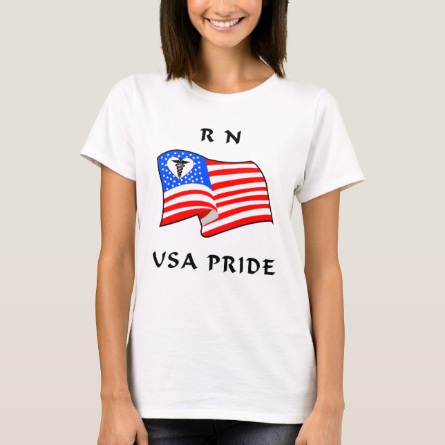 Nurses RN USA Pride T-Shirt (Front)