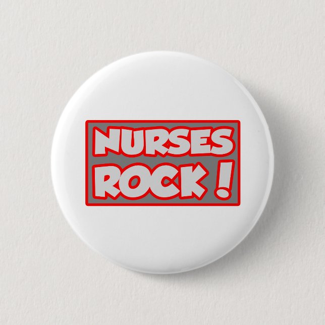 Nurses Rock! Button (Front)