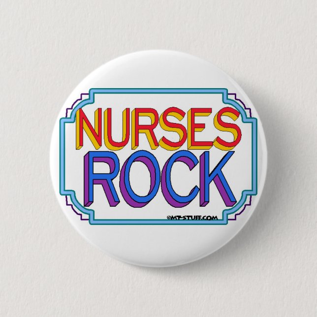 Nurses Rock Button (Front)