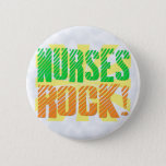 Nurses Rock, Orange And Green Fun Pinback Button at Zazzle