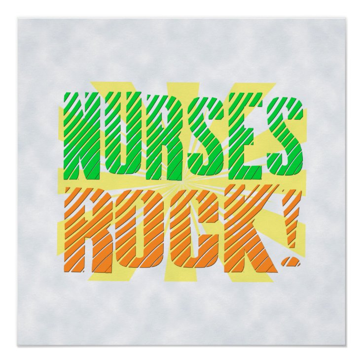 Nurses Rock, Orange/Green Fun Nurse Poster | Zazzle