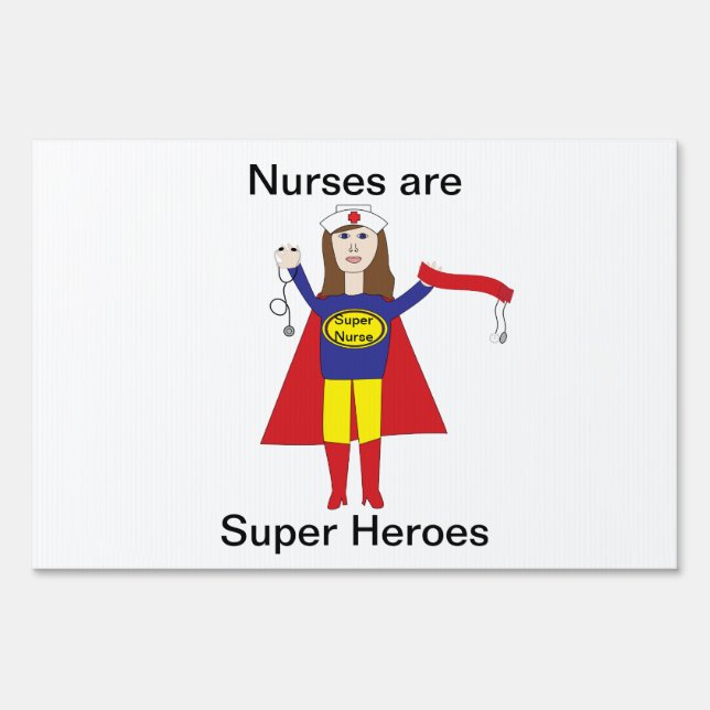 Nurses Super Hero Cute Medical Personalize Sign (Front)