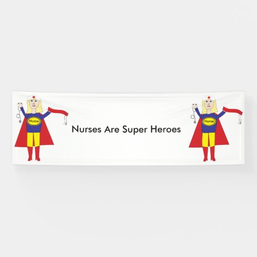 Nurses Super Heroes Blonde Banner