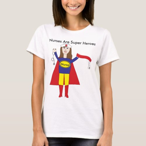 Nurses Super Heroes Brunette T_Shirt