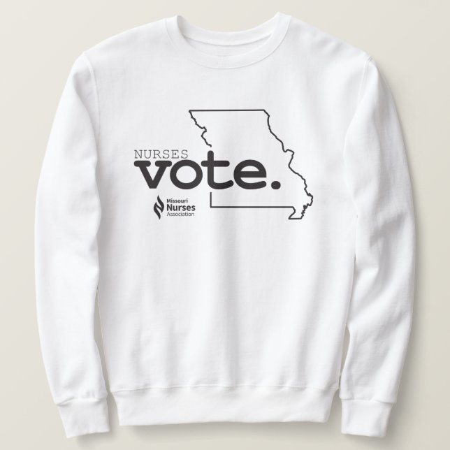 Nurses Vote Light Colored Sweatshirt (Design Front)